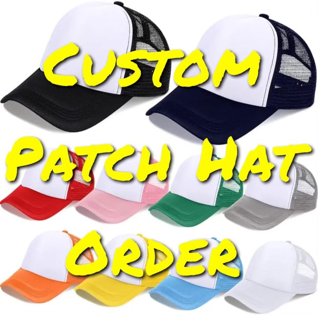 A CUSTOM PATCH HAT